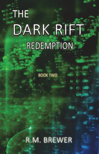 The Dark Rift: Redemption(2 The Dark Rift)