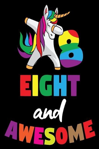 8 Eight and Awesome