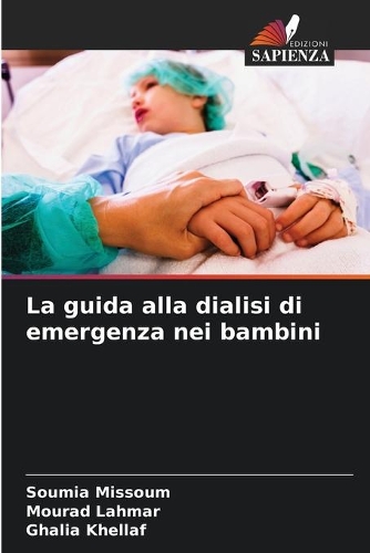 La guida alla dialisi di emergenza nei bambini