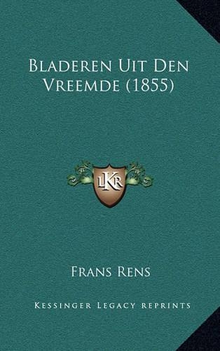Bladeren Uit Den Vreemde (1855)