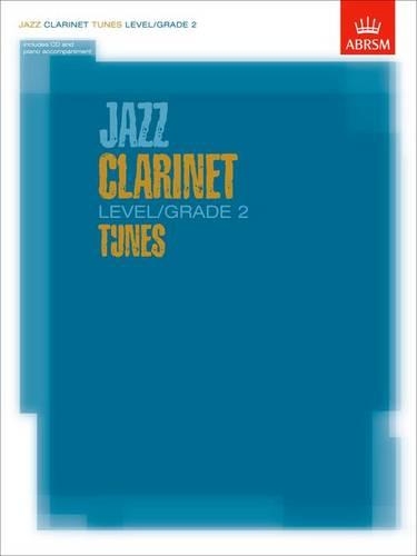 Jazz Clarinet Tunes, Level/Grade 2