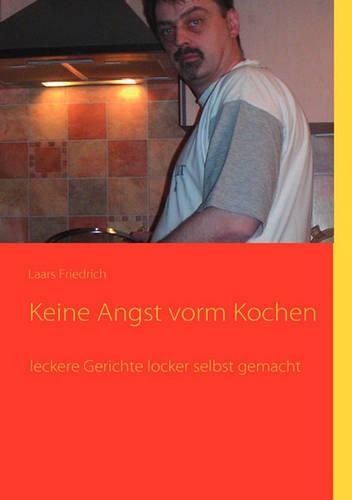 Keine Angst vorm Kochen