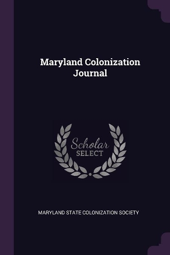 Maryland Colonization Journal