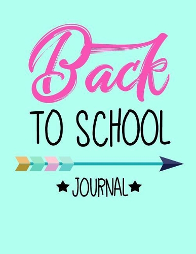 Back To School Journal