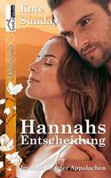 Hannahs Entscheidung: Im Schatten der Appalachen 1