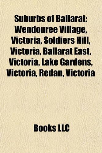 Suburbs of Ballarat Suburbs of Ballarat