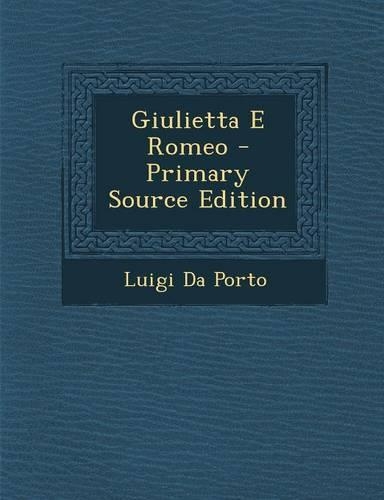 Giulietta E Romeo