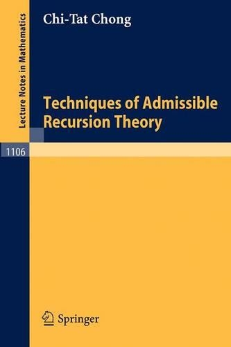 Techniques of Admissible Recursion Theory