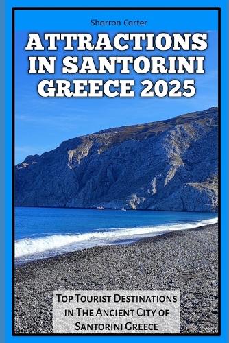 Attractions in Santorini Greece 2025