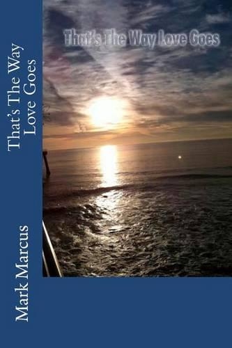 That's The Way Love Goes: (English)