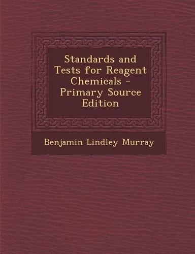 Standards and Tests for Reagent Chemicals