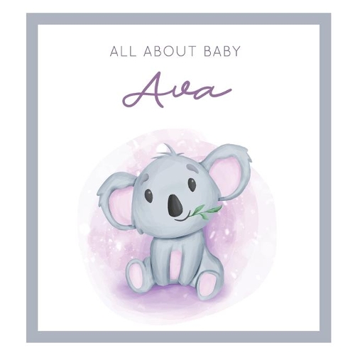 All About Baby Ava