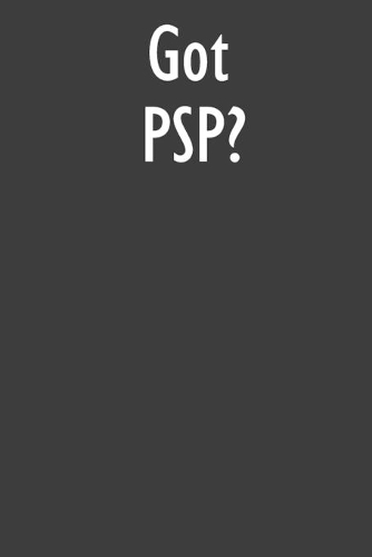 Got PSP?