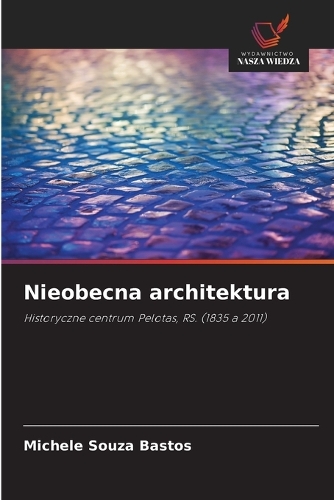 Nieobecna architektura