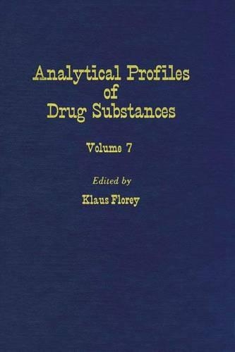 Profiles of Drug Substances, Excipients and Related Methodology Vol 7