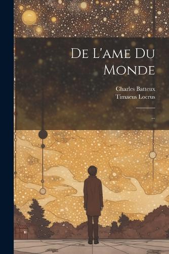 De L'ame Du Monde