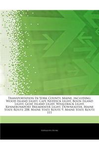 Articles on Transportation in York County, Maine, Including