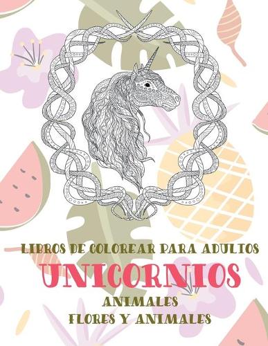 Libros de colorear para adultos - Flores y animales - Animales - Unicornios