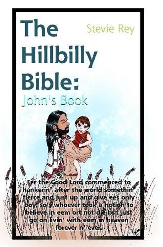 The Hillbilly Bible: John