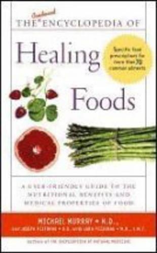 The Condensed Encyclopedia of Healing Foods