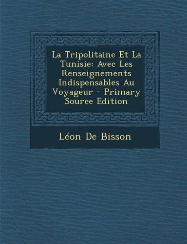 La Tripolitaine Et La Tunisie