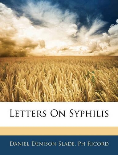 Letters on Syphilis