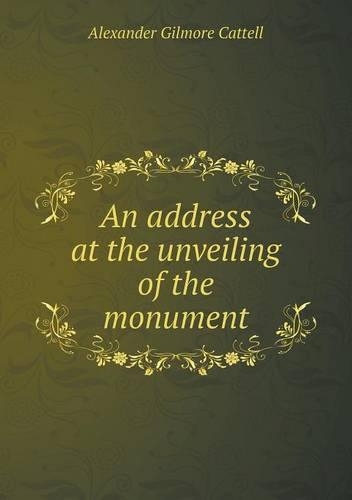 An address at the unveiling of the monument