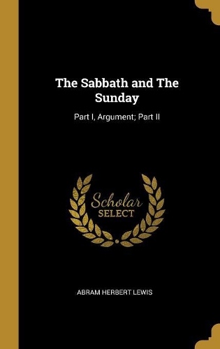 The Sabbath and The Sunday