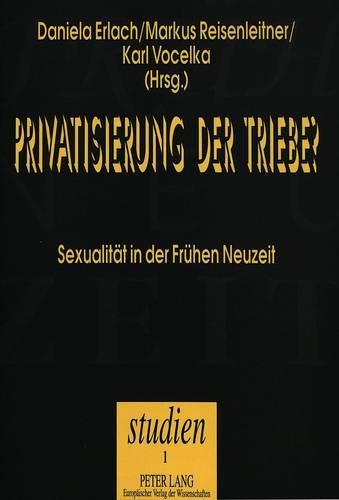 Privatisierung Der Triebe?