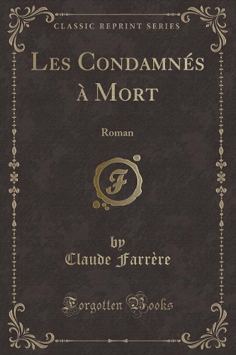 Les Condamnés À Mort