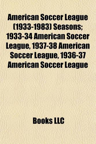 American Soccer League (1933-1983) Seasons