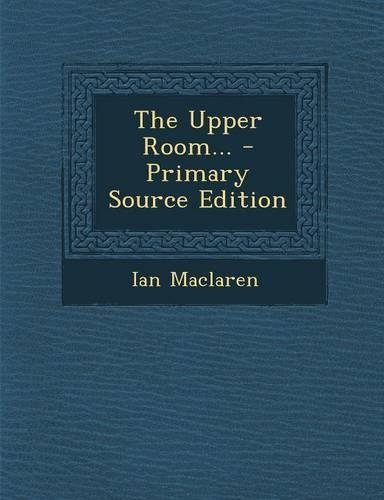 The Upper Room...