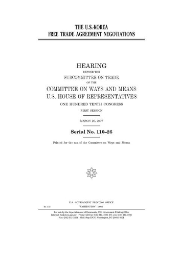 The U. S.-Korea free trade agreement negotiations