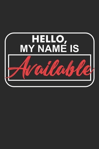 Hello My Name Is Available