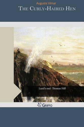 The Curly-Haired Hen