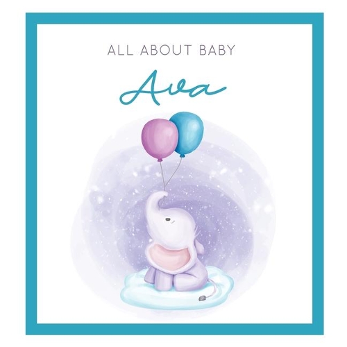 All About Baby Ava