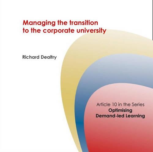 Managing the Transition to the Corporate University