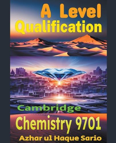 Cambridge A Level Qualification Chemistry 9701