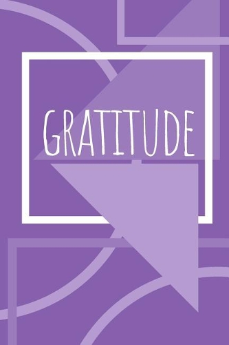 Geometric Gratitude Journal: A Gratitude Journal for Women