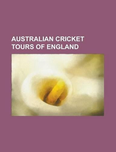 Australian Cricket Tours of England