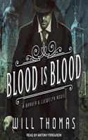 Blood Is Blood
