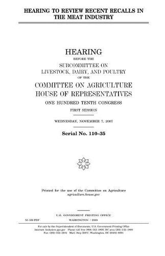 Hearing to Review Recent Recalls in the Meat Industry