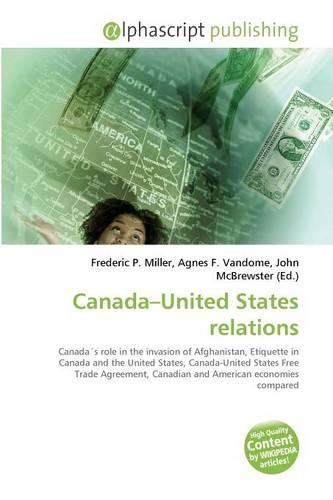 Canada-United States Relations: (English)
