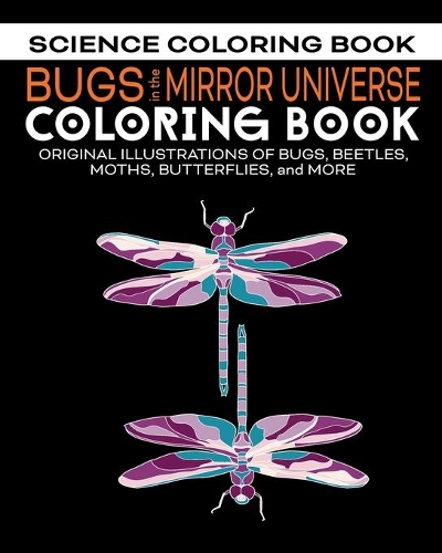 Bugs in the Mirror Universe Coloring Book