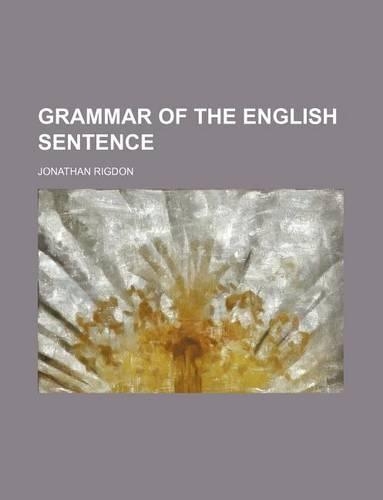 Grammar of the English Sentence