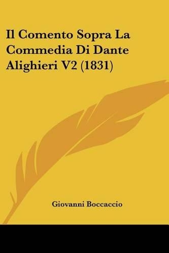 Il Comento Sopra La Commedia Di Dante Alighieri V2 (1831)