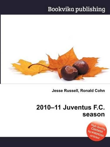 2010-11 Juventus F.C. Season