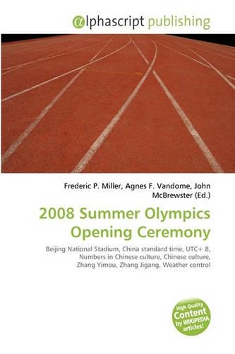 2008 Summer Olympics Opening Ceremony