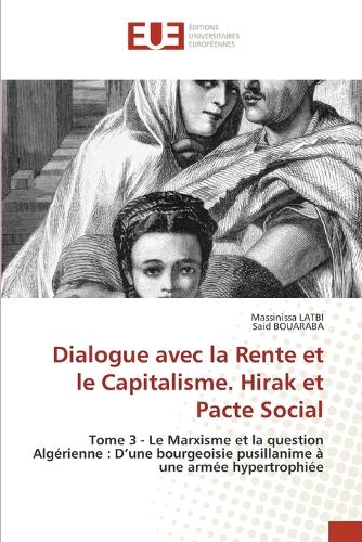 Dialogue avec la Rente et le Capitalisme. Hirak et Pacte Social