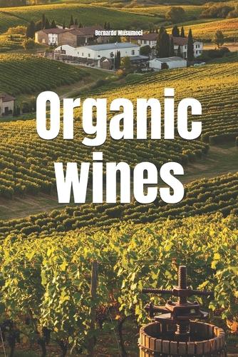 Organic wines